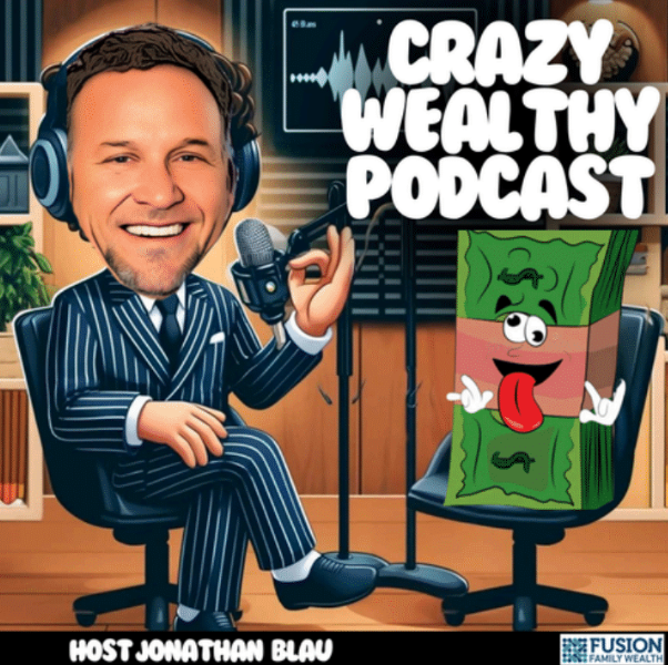 Crazy Wealthy Podcast