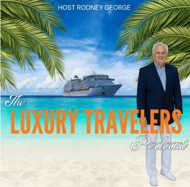The Luxury Travelers Podcast